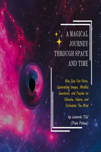Magical Journey Through Space and Time