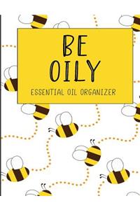 Be Oily