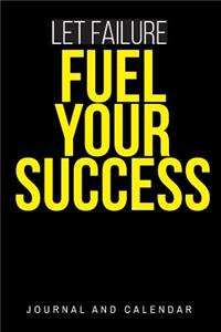 Let Failure Fuel Your Success