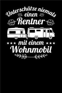 Unterschätze niemals einen Rentner mit einem Wohnmobil