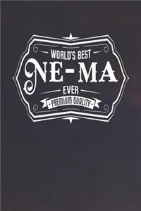 World's Best Ne-Ma Ever Premium Quality