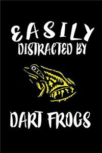 Easily Distracted By Dart Frogs