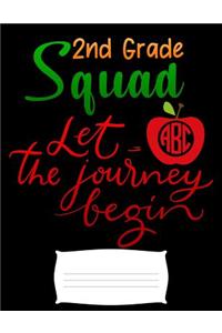 2nd grade squad let the journey begin