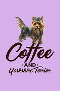 Coffee And Yorkshire Terrier