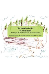 The Naughty Fairies of Jones Island