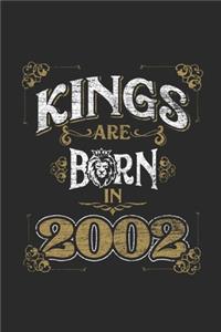 Kings Are Born In 2002