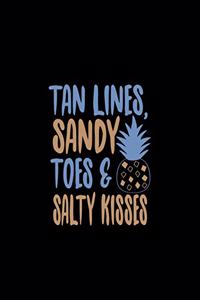 Tan Lines Sandy Toes & Salty Kisses