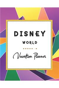 Disney World Vacation Planner