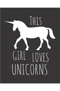 This Girl Loves Unicorns