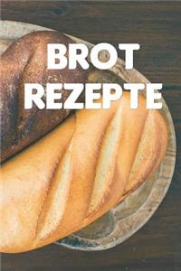 Brot Rezepte
