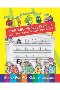 Fruit ABC Writing Practice Learn the English Alphabet from A to Z