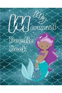 My Mermaid Doodle Book