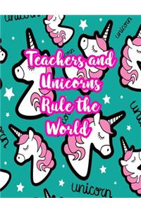 Teachers and Unicorns Rule the World