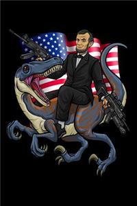 Abraham Lincoln Rides A Dinosaur