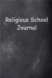 Religious School Journal Chalkboard Design Lined Journal Pages