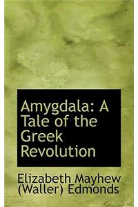 Amygdala: A Tale of the Greek Revolution