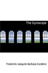 The Gyroscope