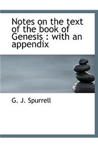 Notes on the Text of the Book of Genesis: With an Appendix