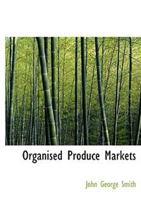 Organised Produce Markets