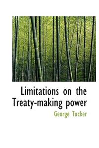 Limitations on the Treaty-Making Power