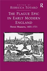 Plague Epic in Early Modern England
