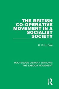 British Co-operative Movement in a Socialist Society