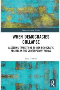 When Democracies Collapse