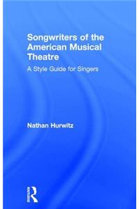 Songwriters of the American Musical Theatre