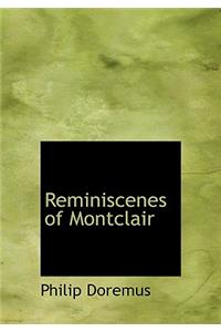 Reminiscenes of Montclair