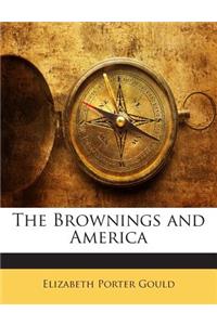The Brownings and America