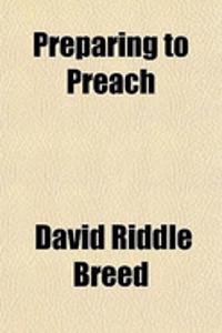 Preparing to Preach