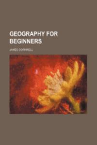 Geography for Beginners