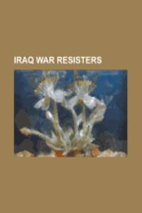Iraq War Resisters