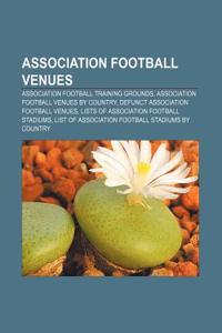 Association Football Venues