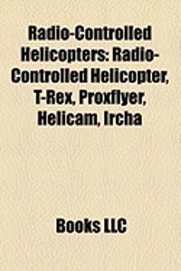 Radio-Controlled Helicopters
