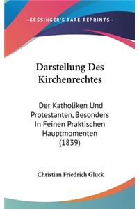 Darstellung Des Kirchenrechtes