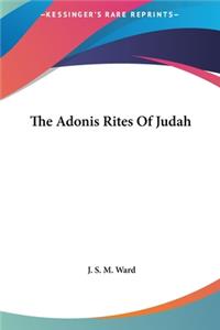 The Adonis Rites of Judah