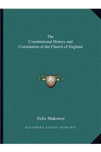 Constitutional History and Constitution of the Church of England