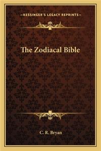 The Zodiacal Bible