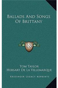 Ballads and Songs of Brittany