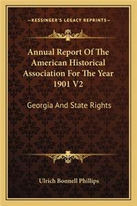 Annual Report of the American Historical Association for the Year 1901 V2