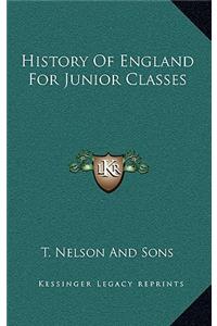 History Of England For Junior Classes