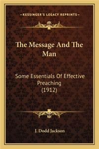 Message and the Man