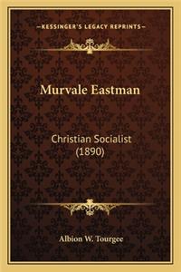 Murvale Eastman