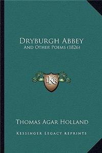 Dryburgh Abbey
