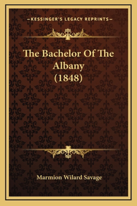 The Bachelor Of The Albany (1848)