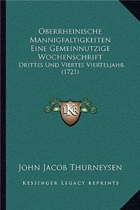 Oberrheinische Mannigfaltigkeiten Eine Gemeinnutzige Wochenschrift