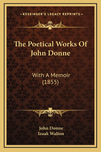 Poetical Works Of John Donne