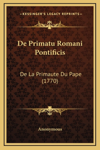 De Primatu Romani Pontificis