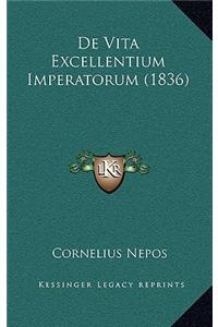 De Vita Excellentium Imperatorum (1836)